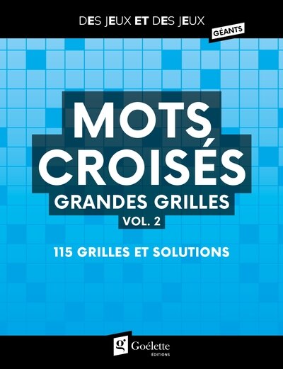 Front cover_Mots croisés grandes grilles, vol. 2 : 115 grilles et solutions