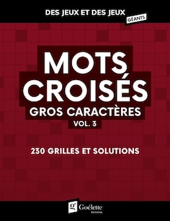 Front cover_MOTS CROISÉS VOL. 3  GROS CARACTÈRES