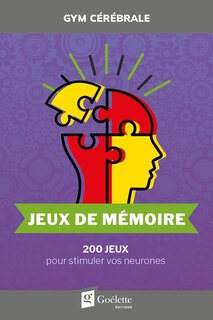 Front cover_Jeux de mémoire : 200 jeux pour stimuler vos neurones