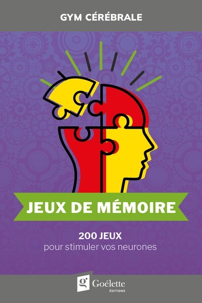Front cover_Jeux de mémoire : 200 jeux pour stimuler vos neurones