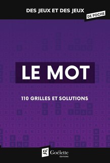 Front cover_Le mot : 110 grilles et solutions