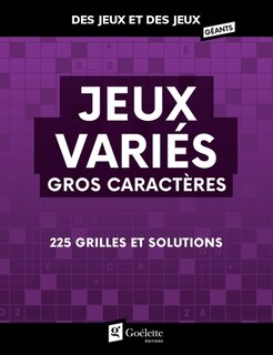 Front cover_Gros caractères Jeux variés Des jeux et des jeux géants