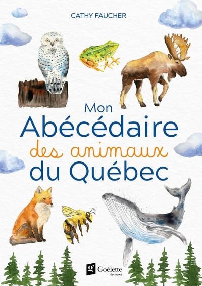 Front cover_MON ABÉCÉDAIRE DES ANIMAUX DU QUÉBEC