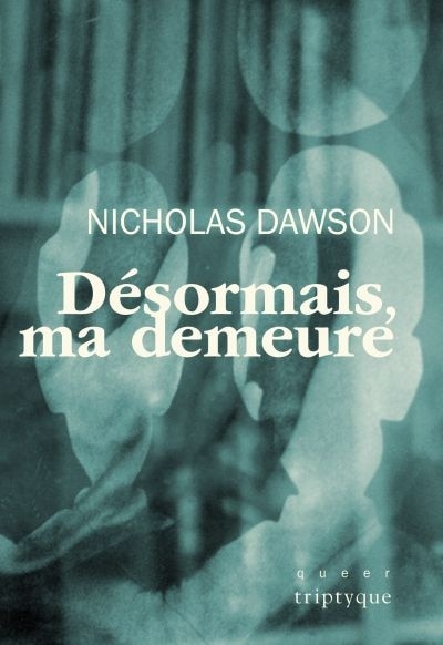 Front cover_DÉSORMAIS, MA DEMEURE