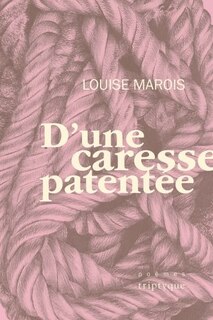 Front cover_D'une caresse patentée