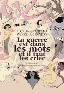 Front cover_La guerre est dans les mots et il faut les crier