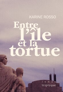 Couverture_ENTRE L'&Icirc;LE ET LA TORTUE