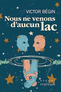 Couverture_Nous ne venons d'aucun lac