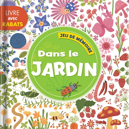 DANS LE JARDIN