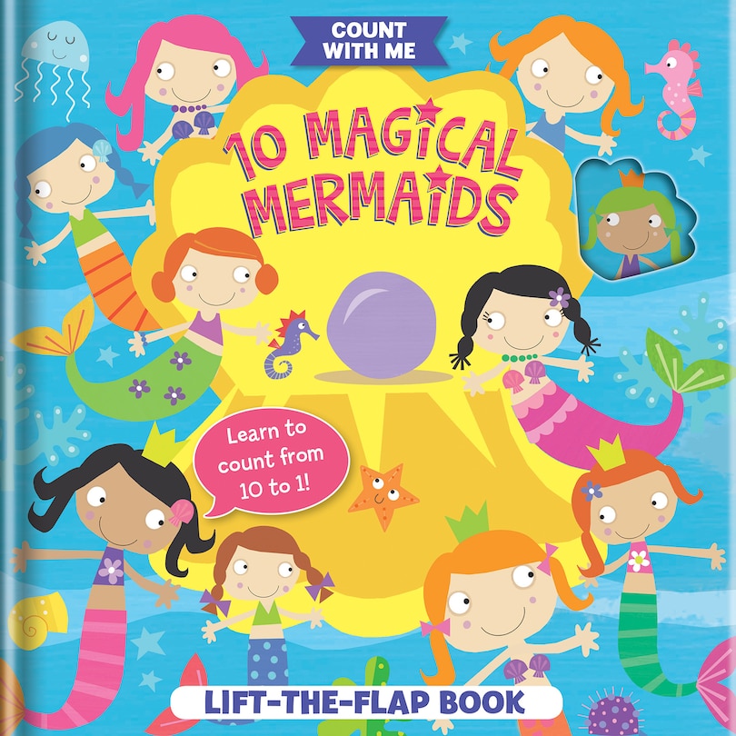Front cover_10 Magical Mermaids: A Lift-the-flap Book