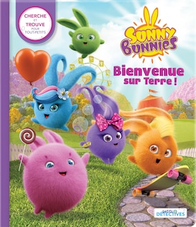 Front cover_SUNNY BUNNIES - BIENVENUE SUR TERRE