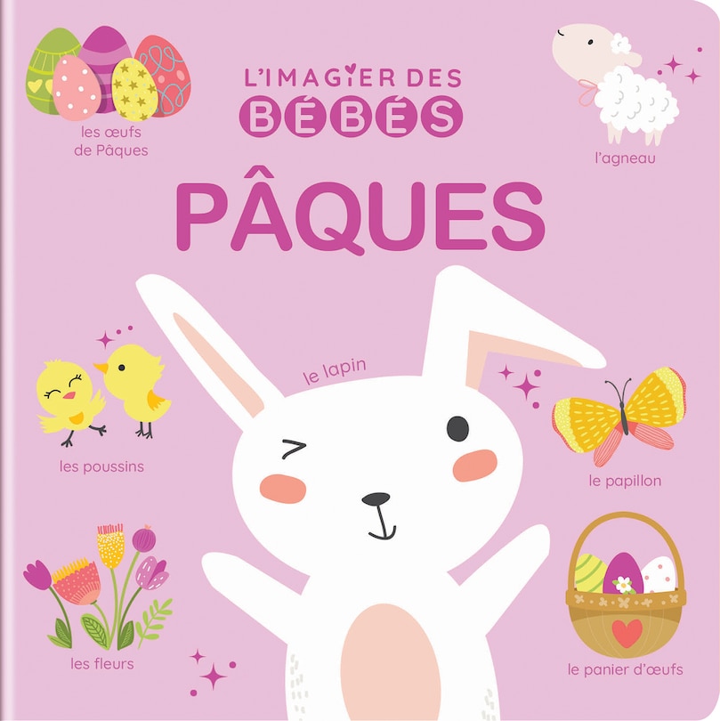 Front cover_L'imagier des b&eacute;b&eacute;s : P&acirc;ques