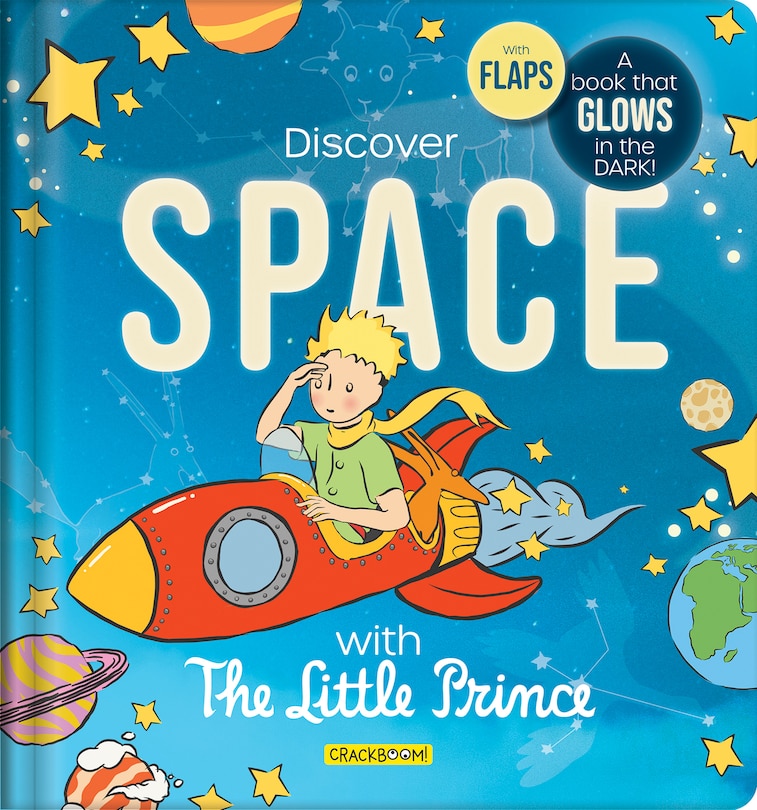 Couverture_The Little Prince Book: Discover Space – Glow-in-the-Dark Lift-the-Flap Board Book for Kids Ages 5–8 | Learn About Planets, Stars & the Solar System