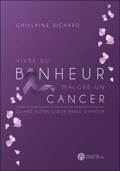 Front cover_Vivre du bonheur malgré un cancer