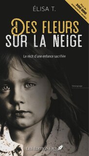 Couverture_DES FLEURS SUR LA NEIGE