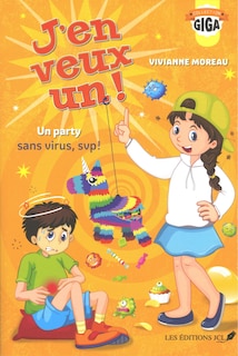 J'EN VEUX UN!-UN PARTY SANS VIRUS, SVP!