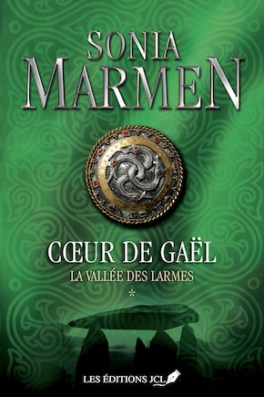 Coeur de Gaël La vallée des larmes Tome 1