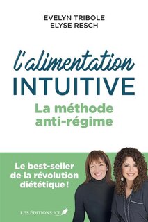 Front cover_L'alimentation intuitive : la méthode anti-régime