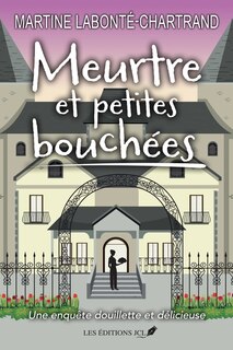 Couverture_MEURTRE ET PETITES BOUCHEES