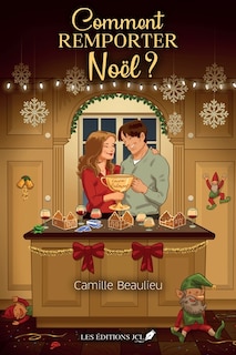 Couverture_comment remporter noel?