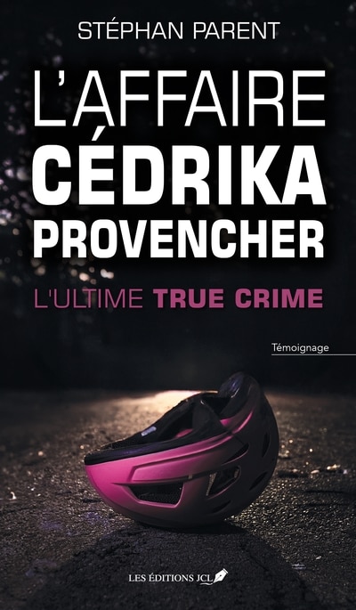 Couverture_L'AFFAIRE CEDRIKA PROVENCHER