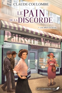 Couverture_le pain  de la discorde t01