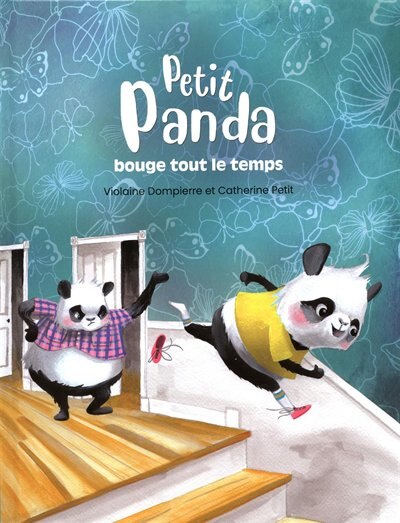 Front cover_PETIT PANDA BOUGE TOUT LE TEMPS