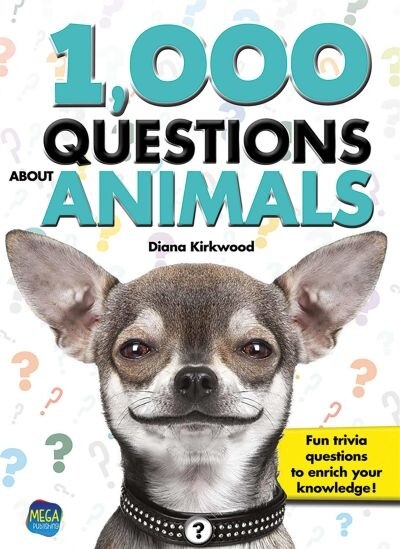Front cover_1000 Questions About Animals