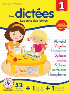 Front cover_Nos dictées - Les sons des lettres - 1re année