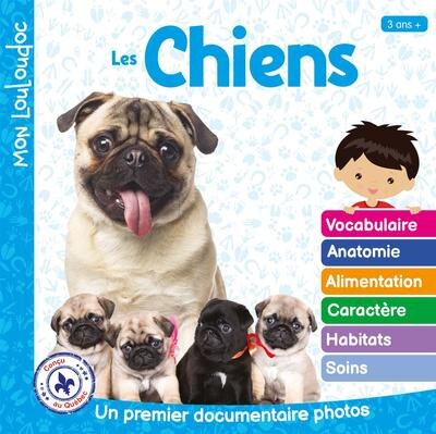 Front cover_Les chiens : Un premier documentaire photos