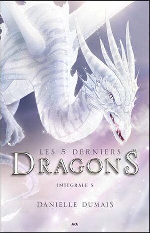 Front cover_LES 5 DERNIERS DRAGONS INT&Eacute;GRALE 5