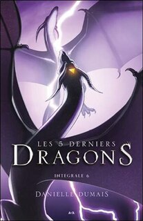 Front cover_LES 5 DERNIERS DRAGONS INTÉGRALE 6