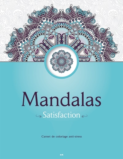 Couverture_Mandalas - Satisfaction