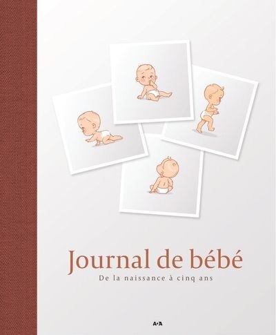 Front cover_Journal de bébé - De la  naissance à cinq ans