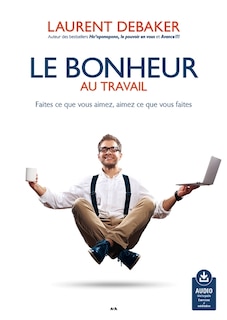 Front cover_LE BONHEUR AU TRAVAIL