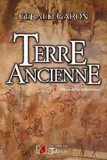 Couverture_Terre ancienne : science-fiction préhistorique