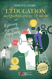 Couverture_L' éducation au Québec en ce 21e siècle