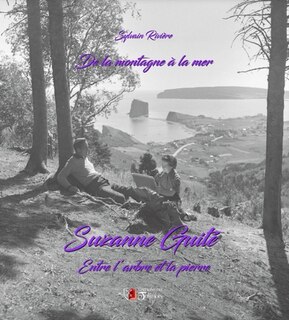 Front cover_Suzanne Guité - De la montagne à la mer - Entre l'arbre et la pi
