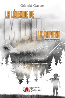 Couverture_La légende de Moh le Sapiens