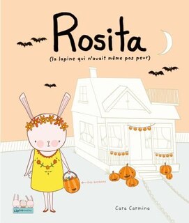 Rosita (la lapine qui n'avait même pas peur)