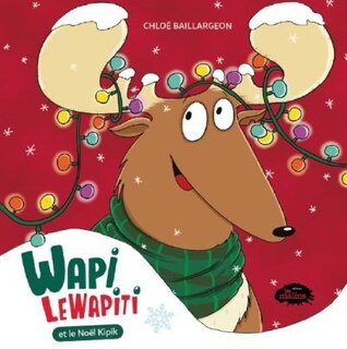 Front cover_Wapi LeWapiti et le Noël Kipik