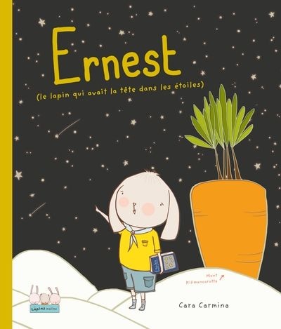 Couverture_Ernest (le lapin qui avait la tête dans les étoiles)