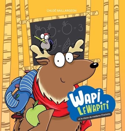 Front cover_Wapi LeWapiti et la classe de Madame Charlotte