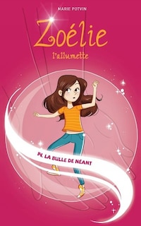 Zoélie l'allumette Tome 14 L'identité du fantôme perdu