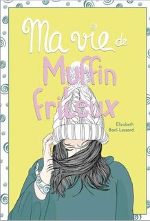 Ma vie de Muffin frileux image number 0