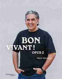 Bon vivant! Opus 2 de MARC HERVIEUX