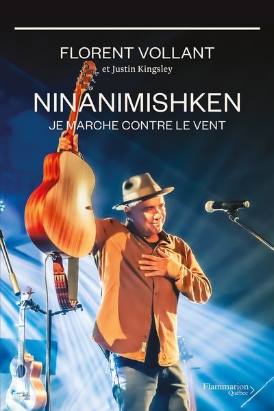 Front cover_Ninanimishken : Je marche contre le vent