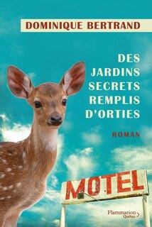 Front cover_DES JARDINS SECRETS REMPLIS D'ORTIES