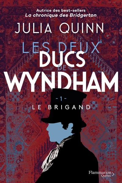 Couverture_LES DEUX DUCS DE WYNDHAM T01 - LE BRIGAND