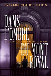 Couverture_Le destin de mademoiselle Bar&eacute;ly